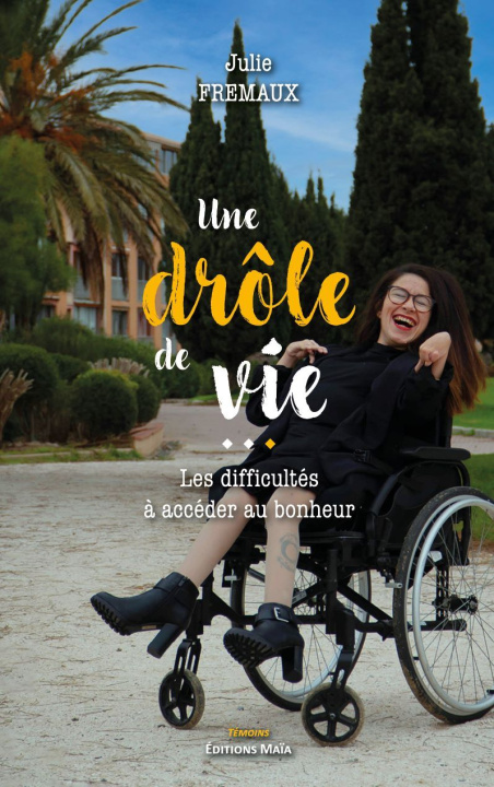 Buch Une drôle de vie Fremaux