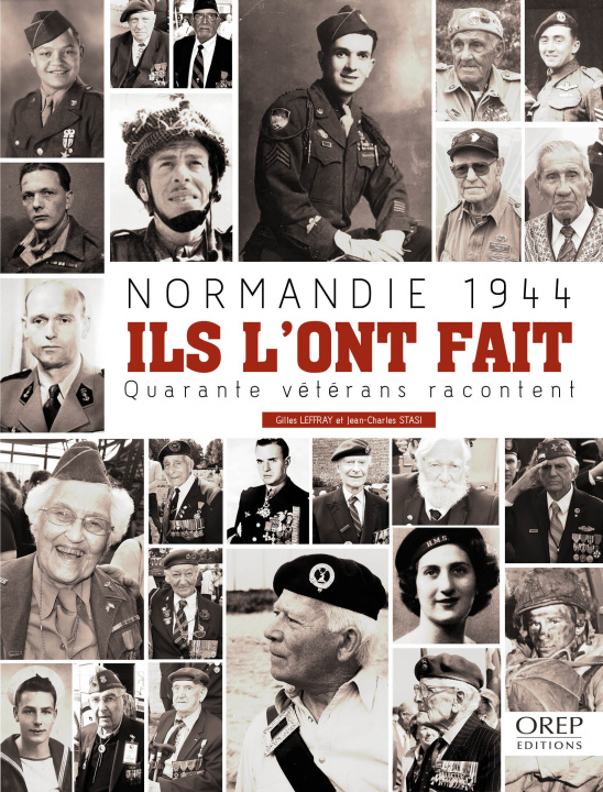 Kniha NORMANDIE 1944 : Ils l'ont fait (FR) Stasi