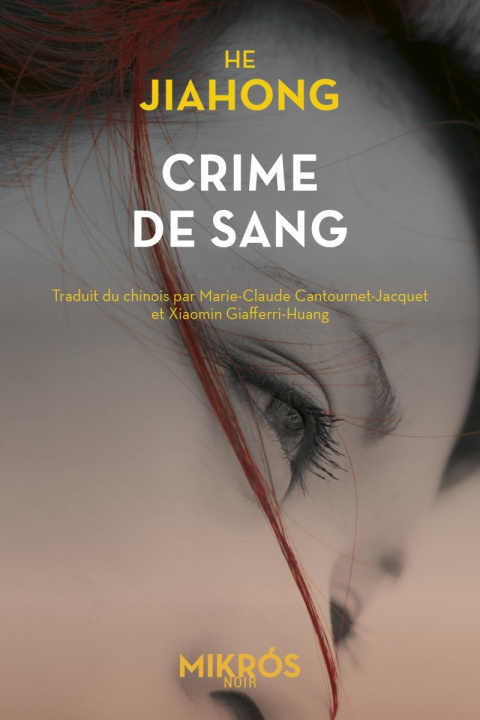 Knjiga Crime de sang Jiahong HE