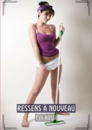 Книга Ressens à Nouveau Eva Rossi