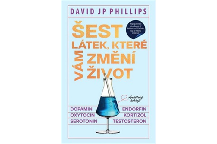 Kniha Šest látek, které vám změní život Phillips David JP