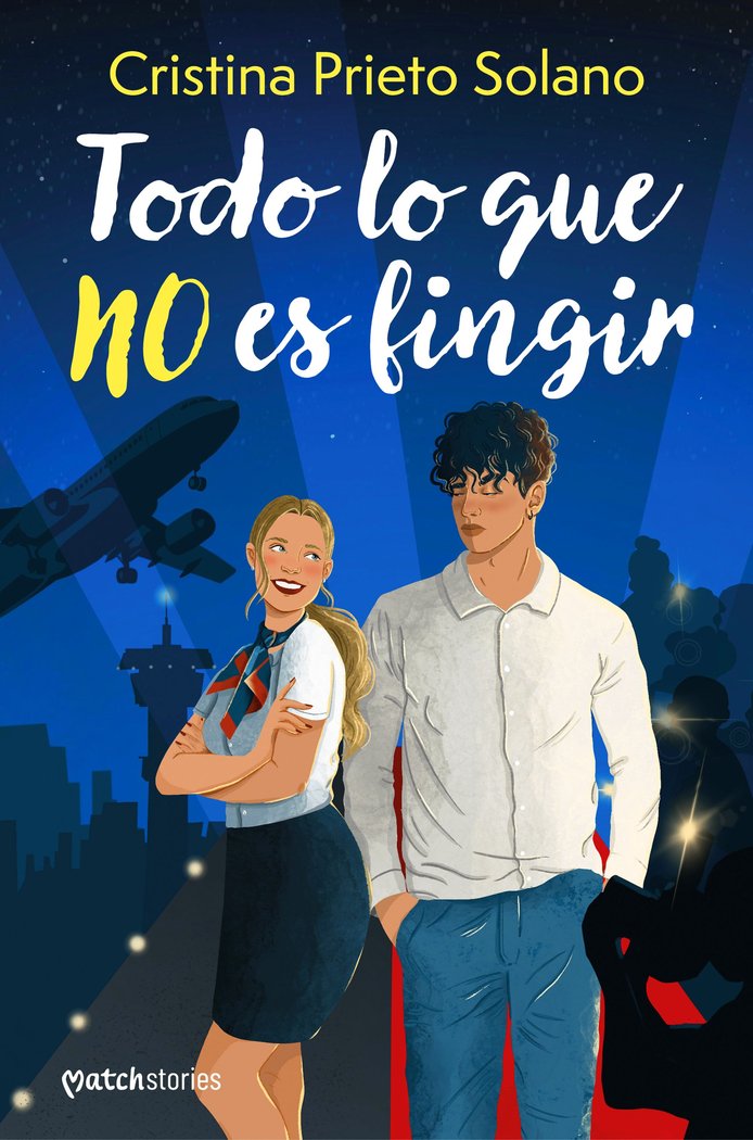 Knjiga TODO LO QUE NO ES FINGIR CRISTINA PRIETO SOLANO