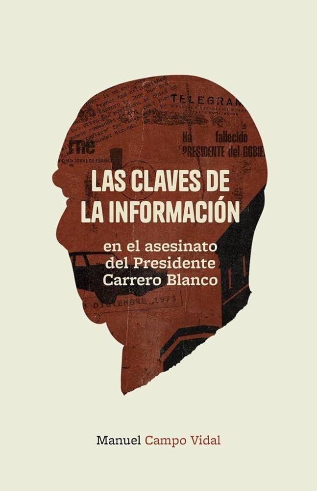 Книга LAS CLAVES DE LA INFORMACION MANUEL CAMPO VIDAL