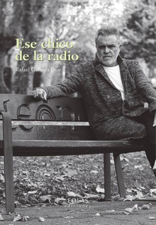 Book Ese chico de la radio GALLEGO DIAZ