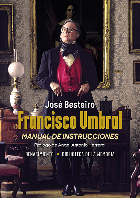 Könyv FRANCISCO UMBRAL, MANUAL DE INSTRUCCIONES BESTEIRO