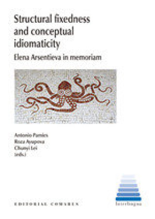 Buch STRUCTURAL FIXEDNESS AND CONCEPTUAL IDIOMATICITY PAMIES BERTRAN
