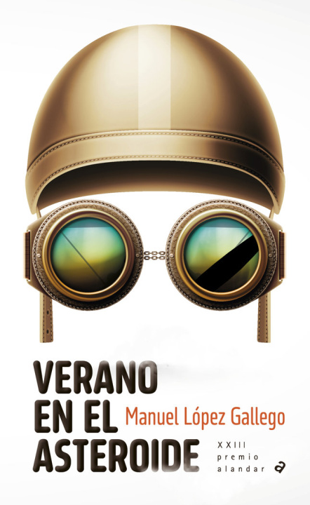 Boek Verano en el asteroide LOPEZ GALLEGO
