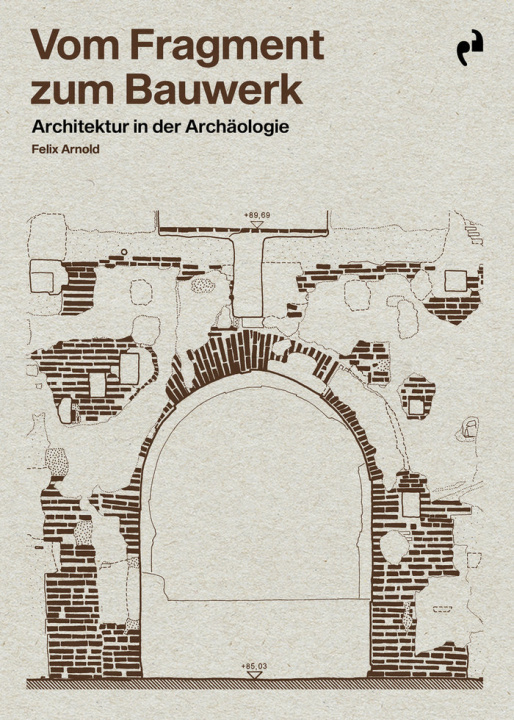 Knjiga VOM FRAGMENT ZUM BAUWERK ARNOLD