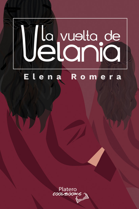 Kniha LA VUELTA DE VELANIA ROMERA