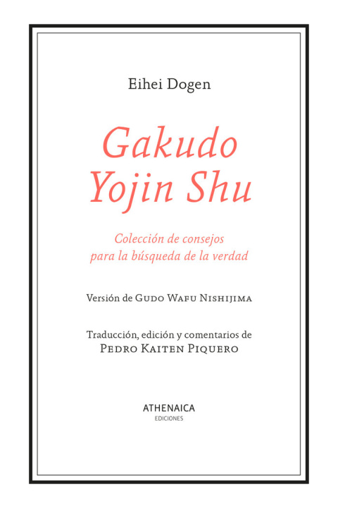 Kniha GAKUDO YOJIN SHU DOGEN
