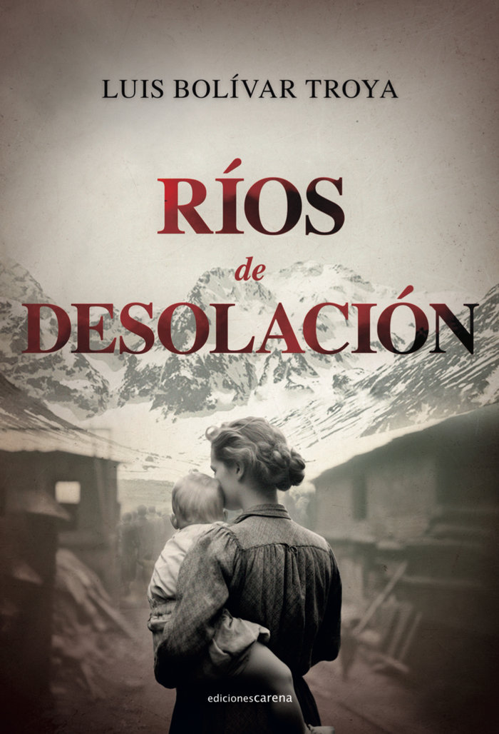 Buch RIOS DE DESOLACION BOLIVAR TROYA
