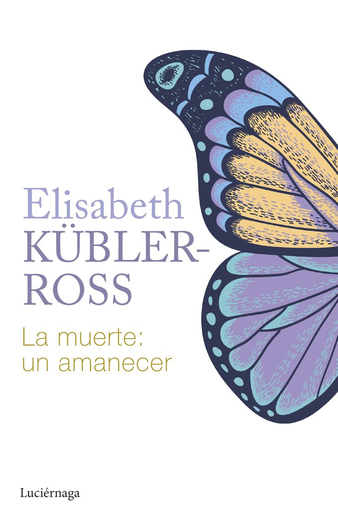 Knjiga MUERTE UN AMANECER, LA ELISABETH KUBLER ROSS