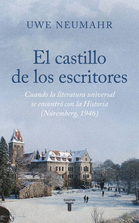 Книга El castillo de los escritores UWE NEUMAHR