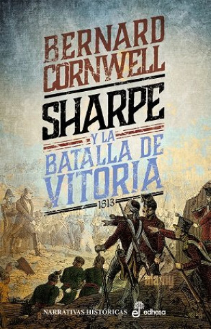 Kniha SHARPE Y LA BATALLA DE VITORIA CORNWELL