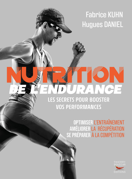 Kniha Nutrition de l'endurance Kuhn