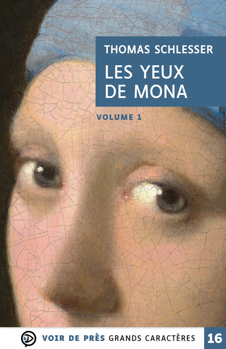 Knjiga LES YEUX DE MONA (2 VOLUMES) Schlesser