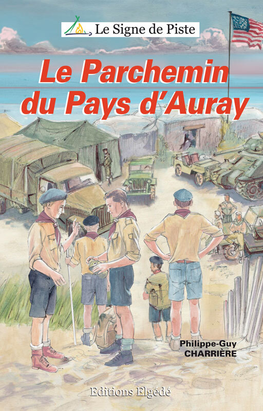 Kniha LE PARCHEMIN DU PAYS D'AURAY CHARRIERE
