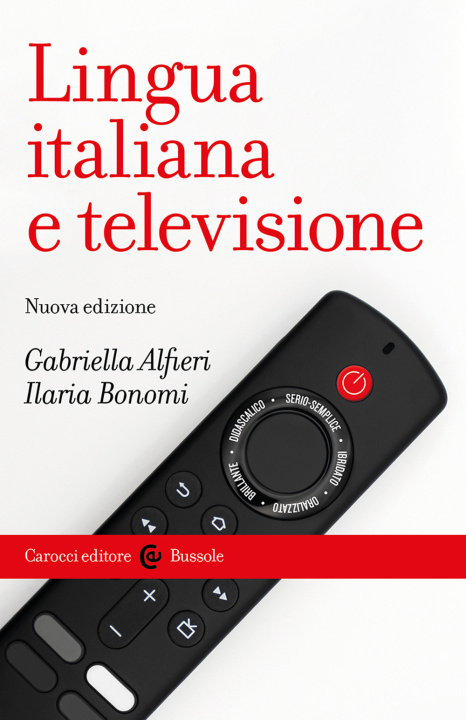 Könyv Lingua italiana e televisione Gabriella Alfieri