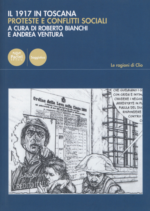 Knjiga 1917 in Toscana. Proteste e conflitti sociali 