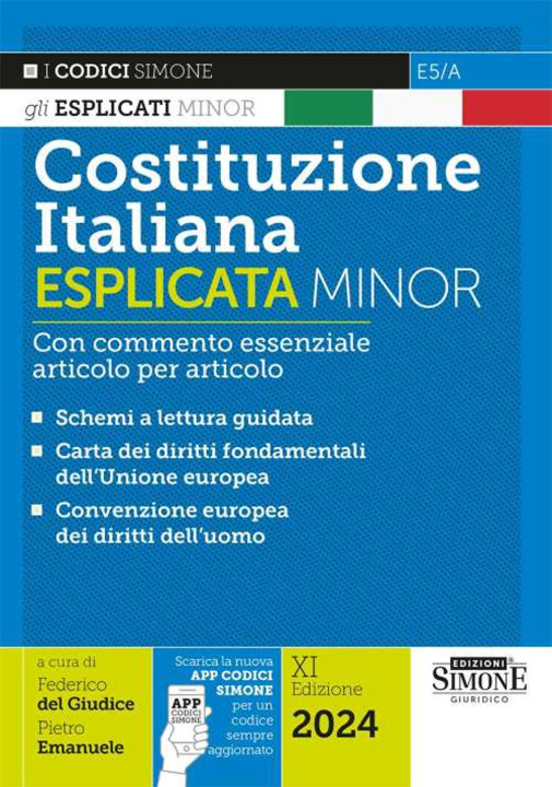 Könyv Costituzione italiana esplicata. Con commento essenziale articolo per articolo. Ediz. minor 