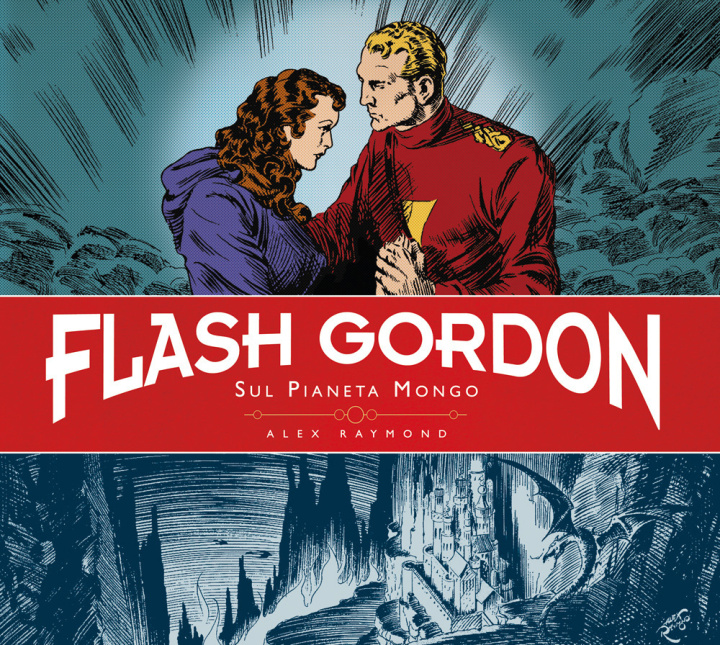Könyv Sul pianeta Mongo. Flash Gordon. Ediz. deluxe Alex Raymond