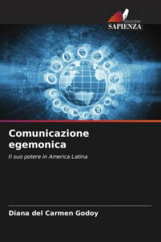 Book Comunicazione egemonica Diana del Carmen Godoy
