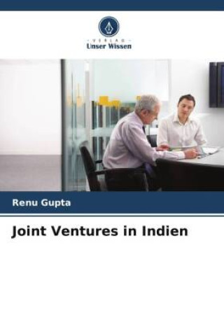 Kniha Joint Ventures in Indien Renu Gupta