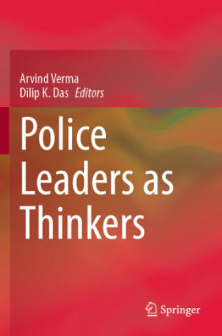Knjiga Police Leaders as Thinkers Arvind Verma