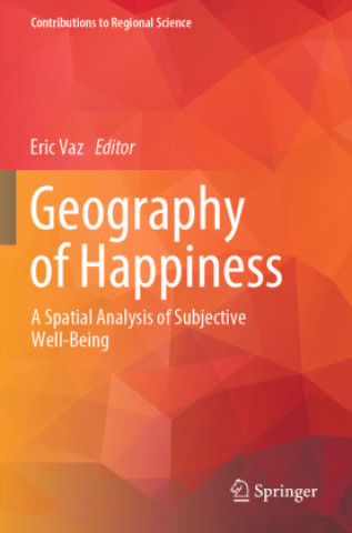 Knjiga Geography of Happiness Eric Vaz