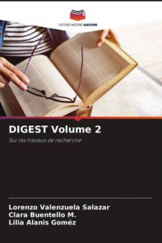Knjiga DIGEST Volume 2 Lorenzo Valenzuela Salazar