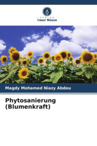 Knjiga Phytosanierung (Blumenkraft) Magdy Mohamed Niazy Abdou