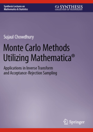 Buch Monte Carlo Methods Utilizing Mathematica® Sujaul Chowdhury