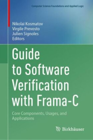 Book Guide to Software Verification with Frama-C Nikolai Kosmatov