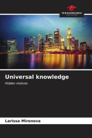Knjiga Universal knowledge Larissa Mironova