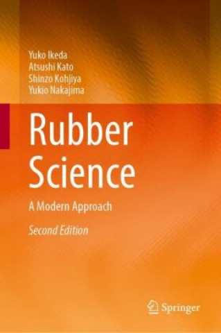 Kniha Rubber Science Yuko Ikeda