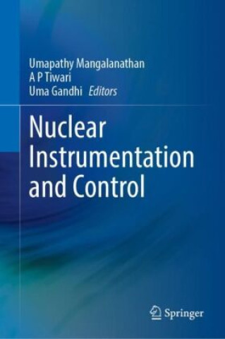 Книга Nuclear Instrumentation and Control Umapathy Mangalanathan