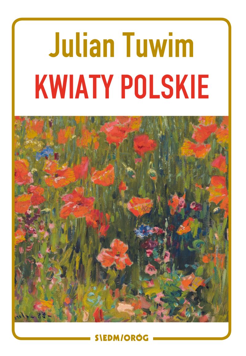 Kniha Kwiaty polskie wyd. 2024 Julian Tuwim