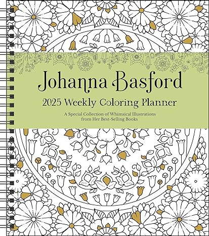 Kalender/Terminbuch Johanna Basford 12-Month 2025 Weekly Coloring Calendar: A Special Collection of Whimsical Illustrations from Her Books ENGMT