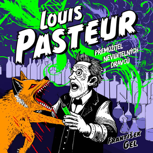 Audio Louis Pasteur František Gel