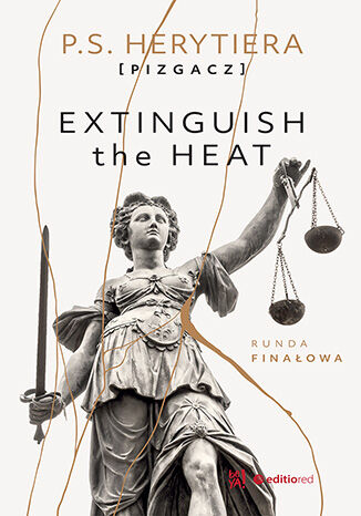 Könyv Extinguish the Heat Runda finałowa P.S. Herytiera [pizgacz]