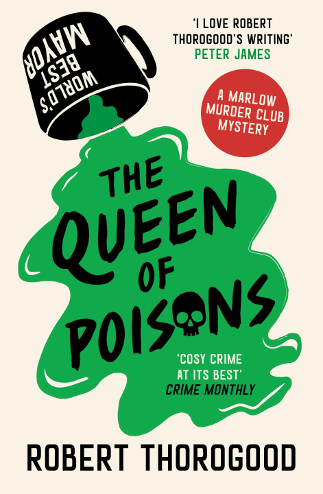 Kniha Queen of Poisons Robert Thorogood