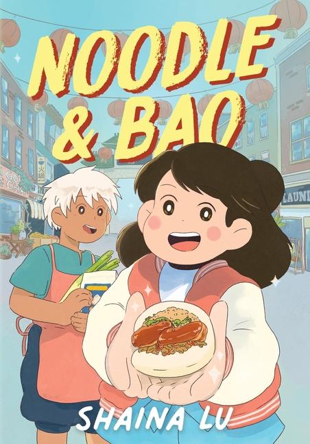 Knjiga Noodle & Bao Shaina Lu