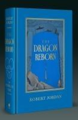 Kniha Dragon Reborn Robert Jordan