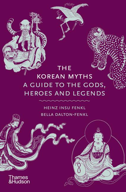 Kniha Korean Myths Heinz Insu Fenkl