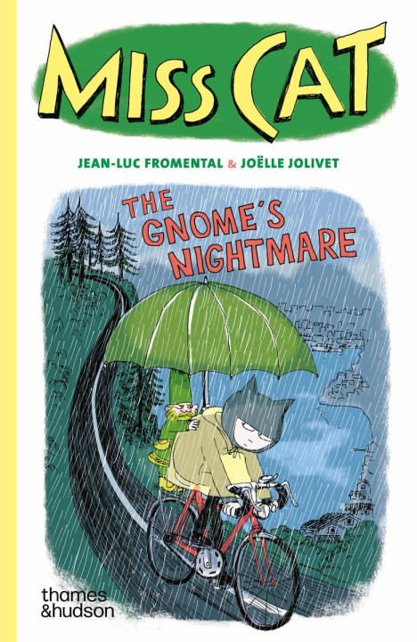 Kniha Miss Cat: The Gnome’s Nightmare Jean-Luc Fromental