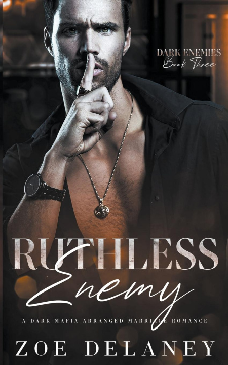 Knjiga Ruthless Enemy Zoe Delaney