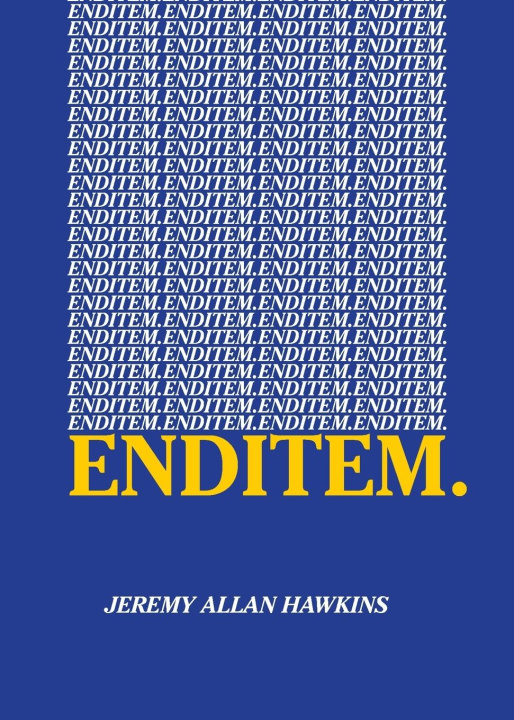 Knjiga enditem. Jeremy Allan Hawkins