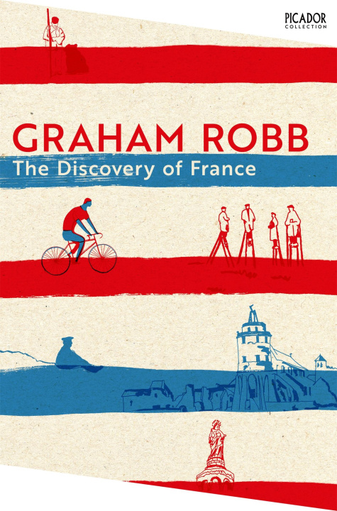 Kniha Discovery of France Graham Robb