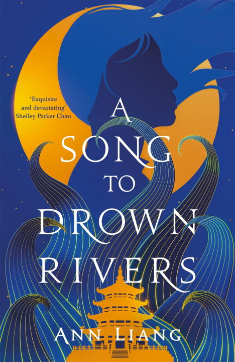 Βιβλίο Song to Drown Rivers Ann Liang