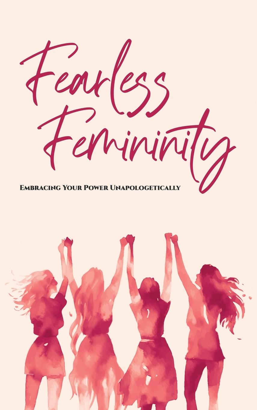 Knjiga Fearless Femininity Hayde Miller